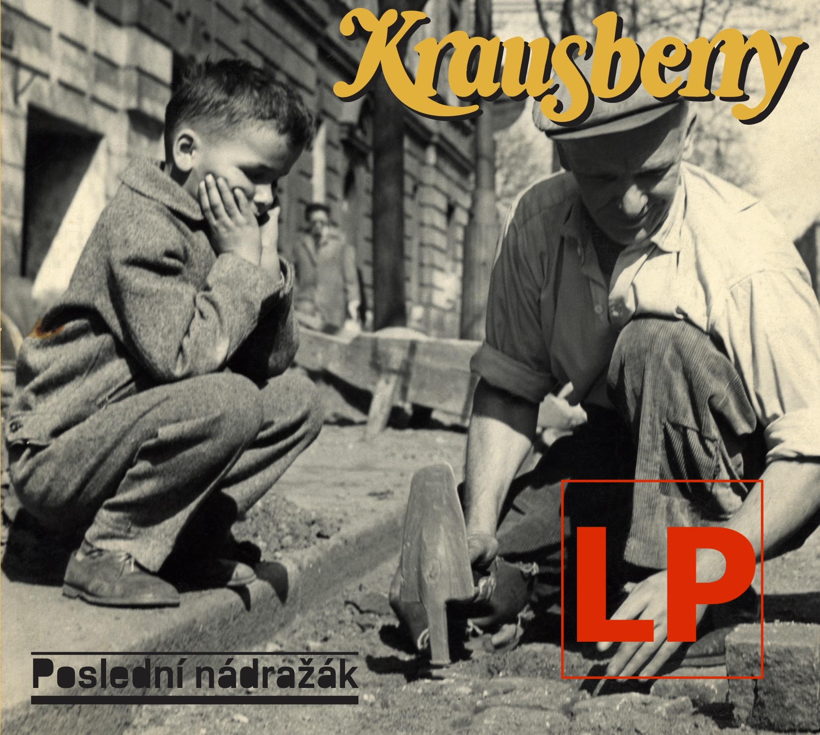 KRAUSBERRY - Poslední nádražák "LP"